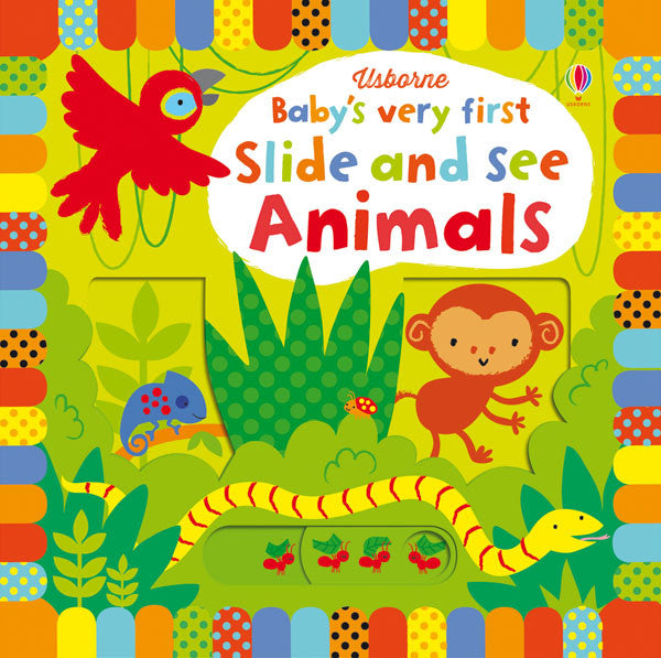 Usborne - Baby's Very First Slide and See Animals