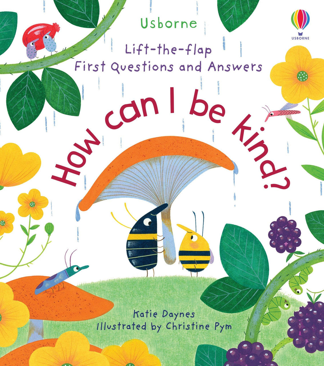 Usborne- Lift-The-Flap First Questions and Answers: How Can I Be Kind