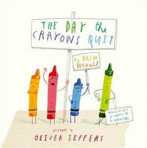 The Day The Crayons Quit Book