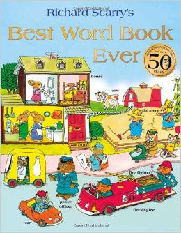 Richard Scarry's Best Word Book Ever