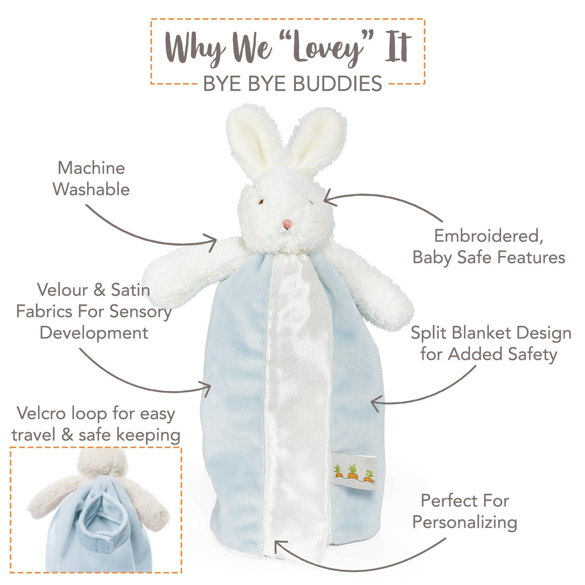 Bud Bunny Bye Bye Buddy features: satin trim, embroidered face, loop and carrot tag
