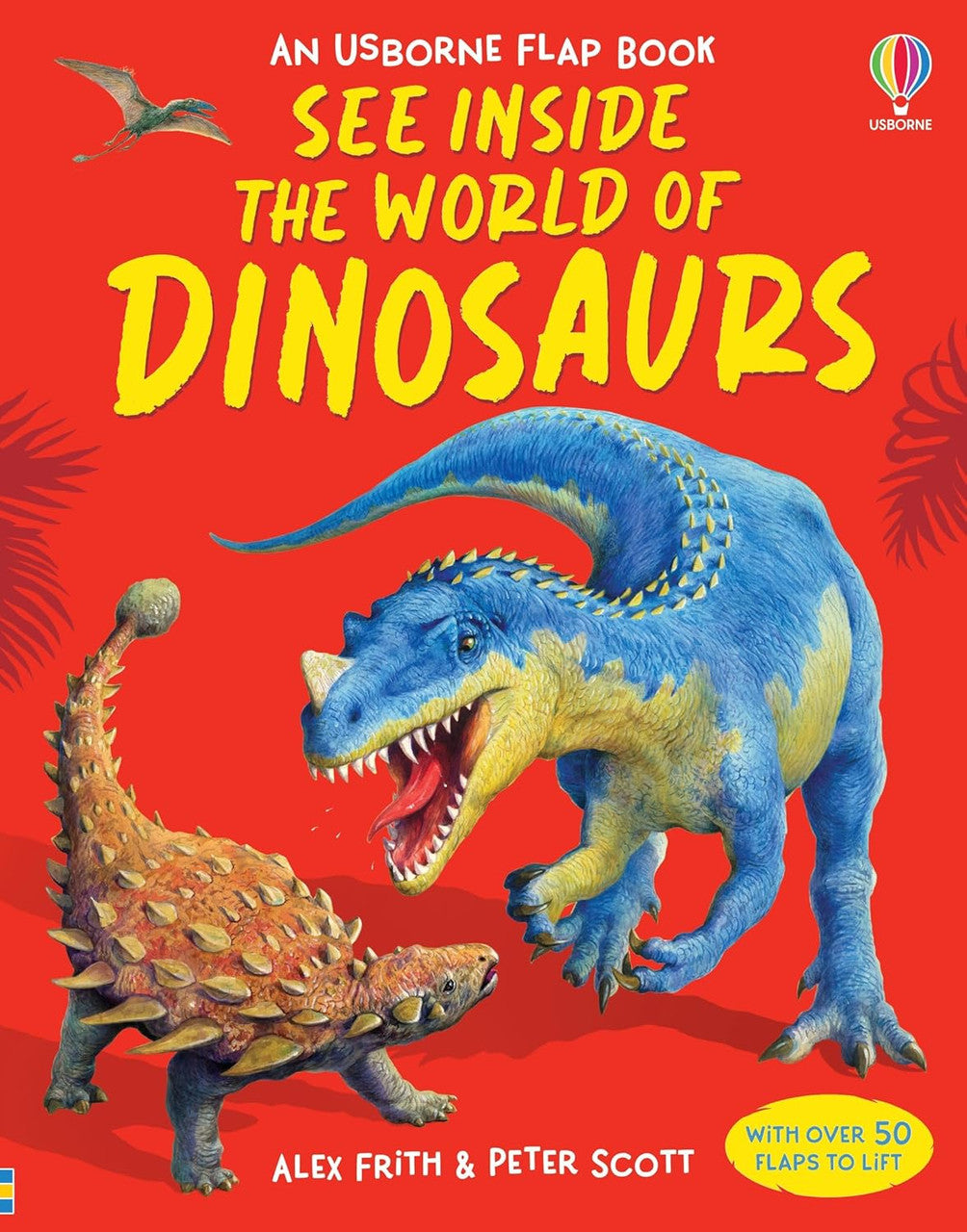 Usborne - Lift-the-Flap - See Inside World Of Dinosaurs