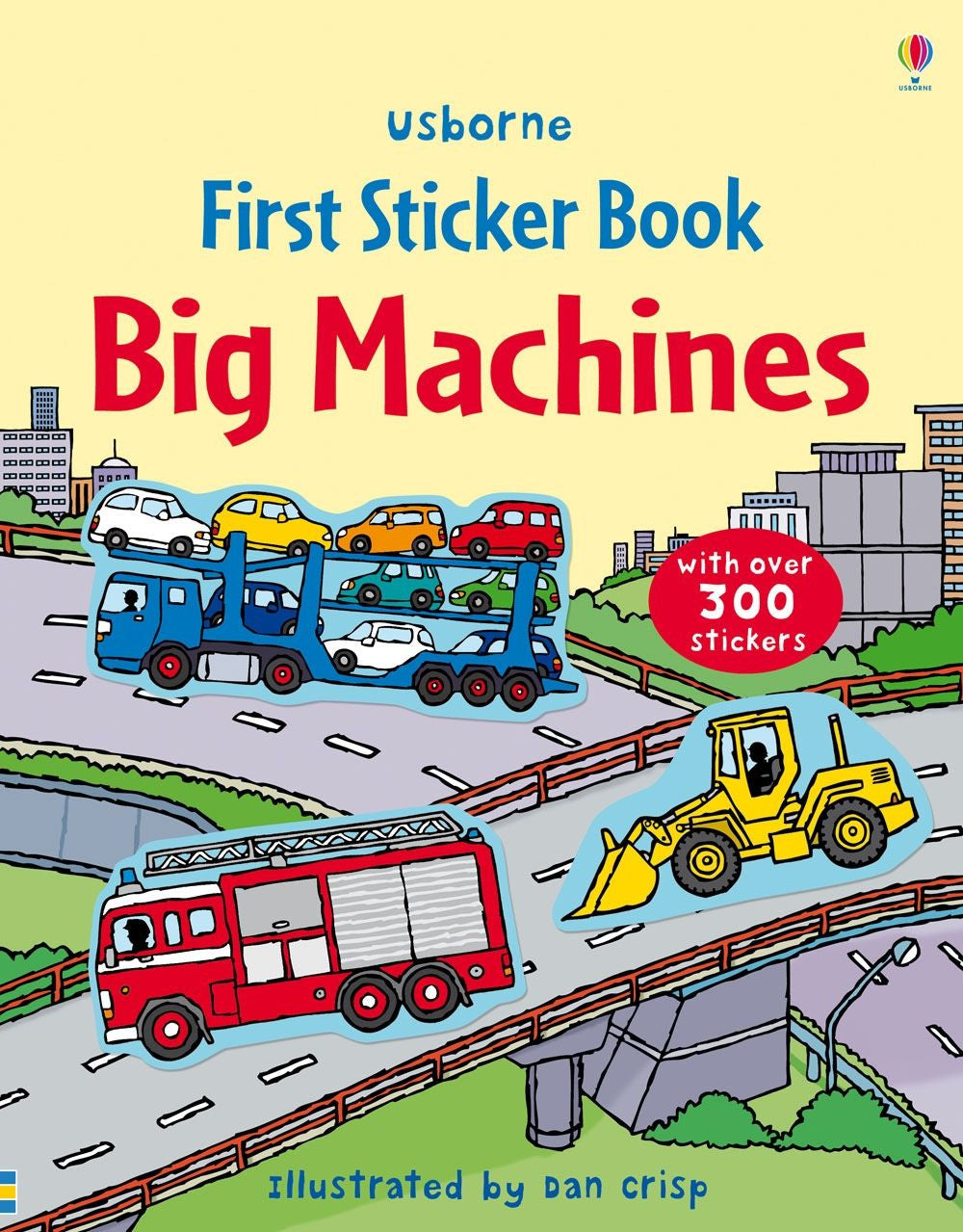 Usborne - First Sticker Book - Big Machines