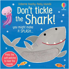 Usborne Touchy-Feely Sounds Book - Don't Tickle the Shark
