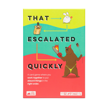 That Escalated Quickly by Exploding Kittens