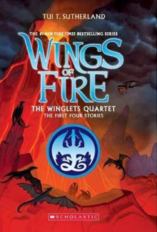 Scholastic - Wings of Fire - The Winglets Quartet 1