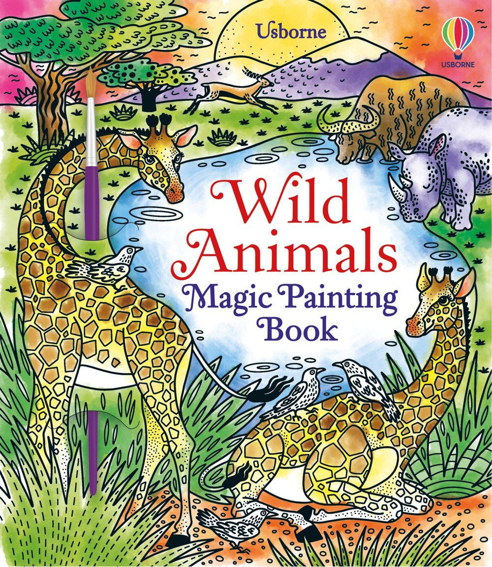 Usborne - Wild Animals Magic Painting Book