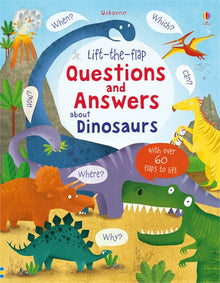 Usborne - Lift-the-Flap - Questions & Answers About Dinosaurs