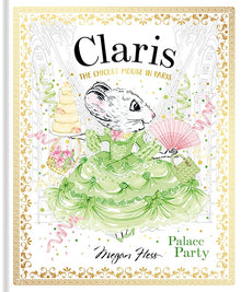 Claris The Chicest Mouse in Paris - Palace Party