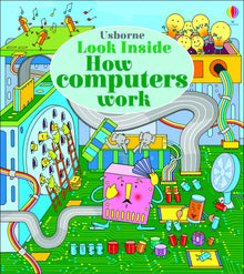 Usborne - Look Inside How Computers Work