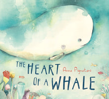 Scholastic - The Heart Of A Whale HB