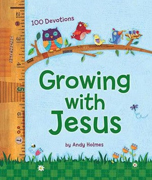 Growing with Jesus: 100 Daily Devotions Book