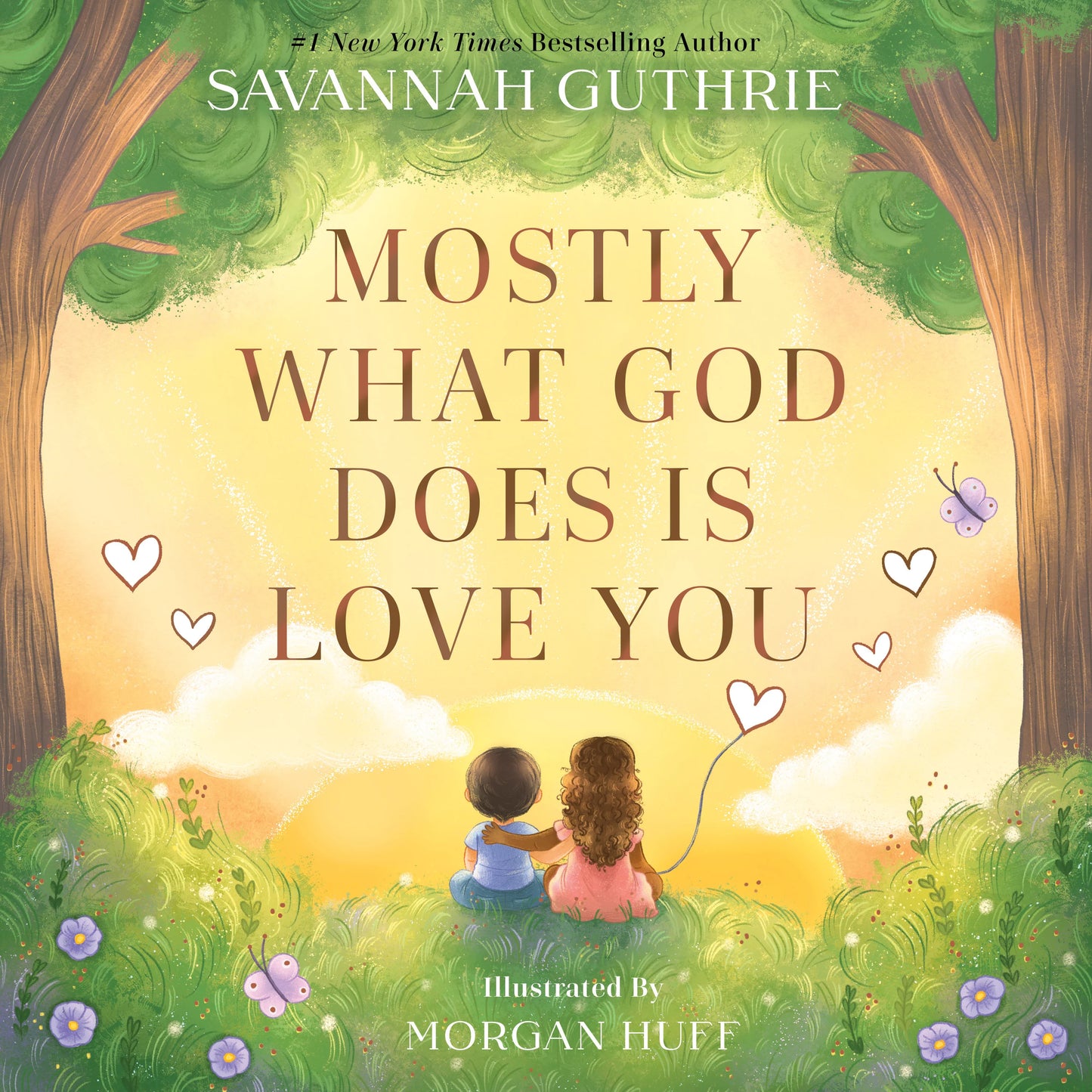 Cover of Mostly What God Does Is Love You by Savannah Guthrie featuring children sitting together beneath trees at sunset