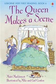 The Queen Makes A Scene - Usborne Very First Reading Books
