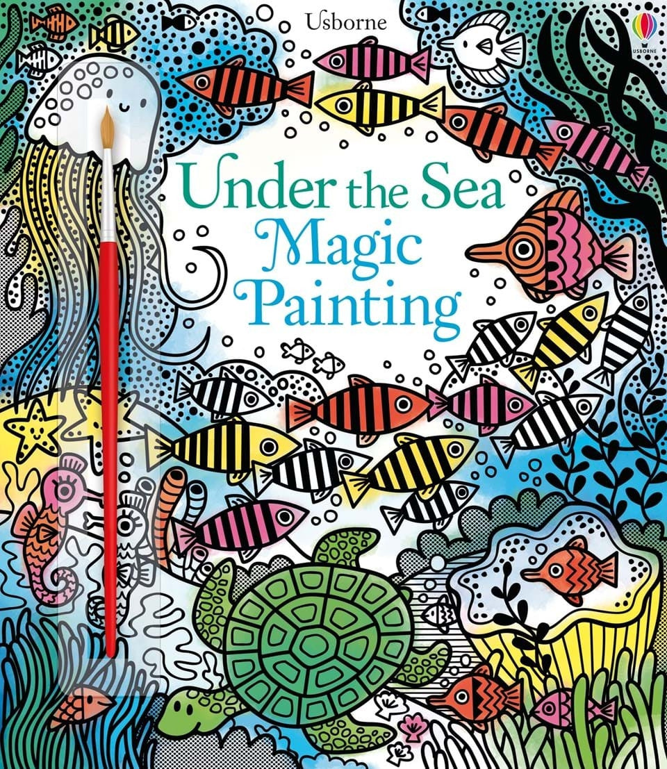 Usborne - Magic Painting - Under The Sea