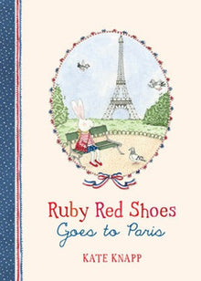 Ruby Red Shoes Goes to Paris Book
