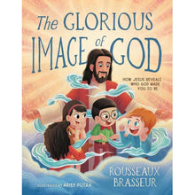 The Glorious Image of God Christian children's picture book by Rousseaux Brasseur