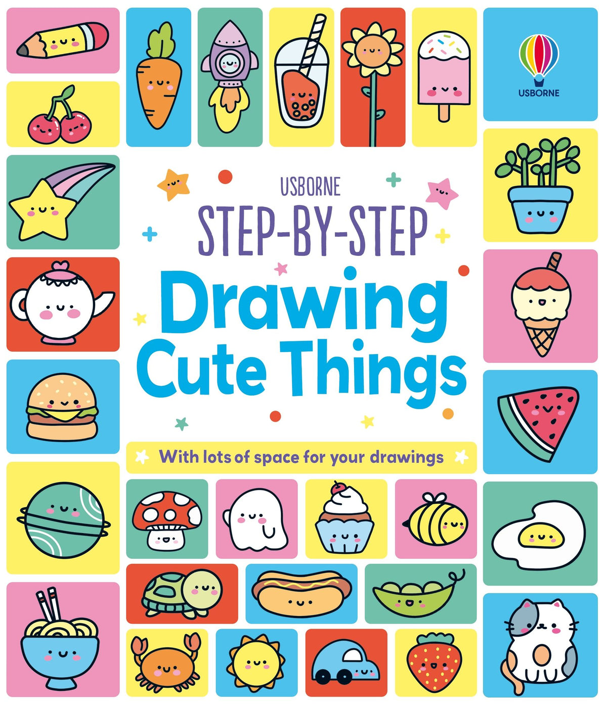Step-by-Step Drawing Cute Things book cover by Usborne, a how to draw book for children aged 4 and up